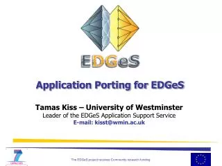 Application Porting for EDGeS