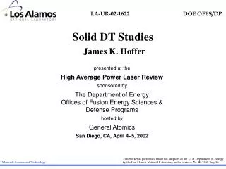 Solid DT Studies James K. Hoffer