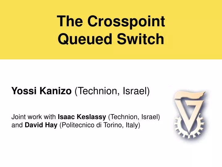 the crosspoint queued switch