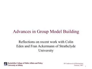 Advances in Group Model Building