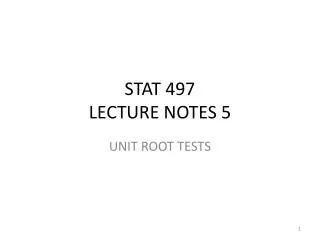 STAT 497 LECTURE NOTES 5
