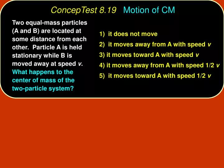 conceptest 8 19 motion of cm
