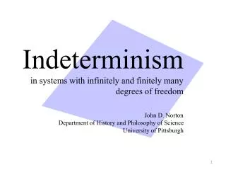 Indeterminism is generic among systems with infinitely many degrees of freedom.