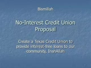 No-Interest Credit Union Proposal