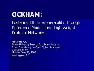 OCKHAM: Fostering DL Interoperability through Reference Models and Lightweight Protocol Networks