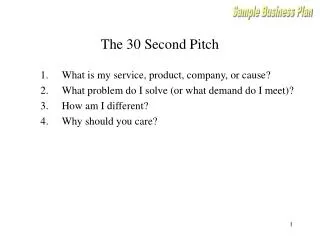 The 30 Second Pitch