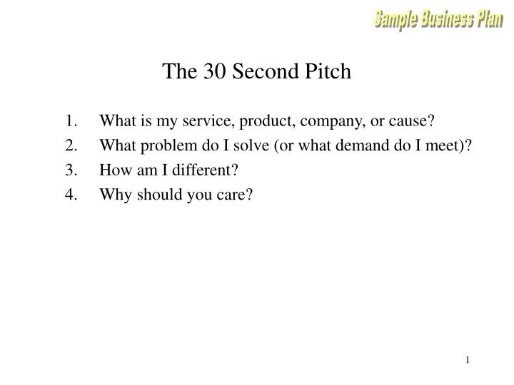 the 30 second pitch