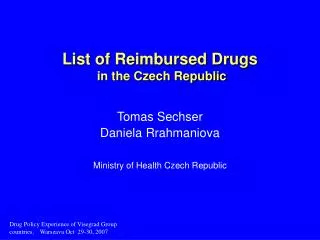 List of Reimbursed Drugs in the Czech Republic