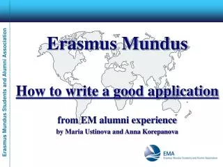 Erasmus Mundus How to write a good application from EM alumni experience