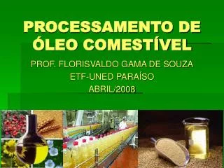 processamento de leo comest vel