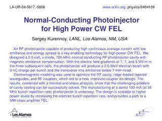 Normal-Conducting Photoinjector for High Power CW FEL