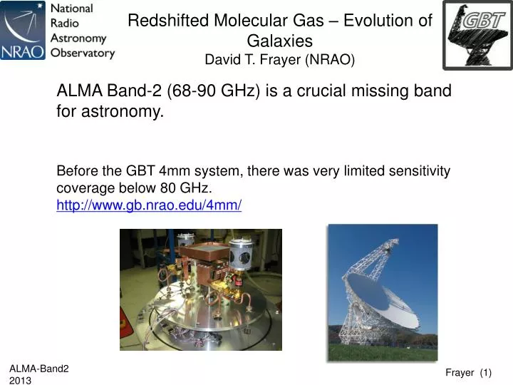 redshifted molecular gas evolution of galaxies david t frayer nrao