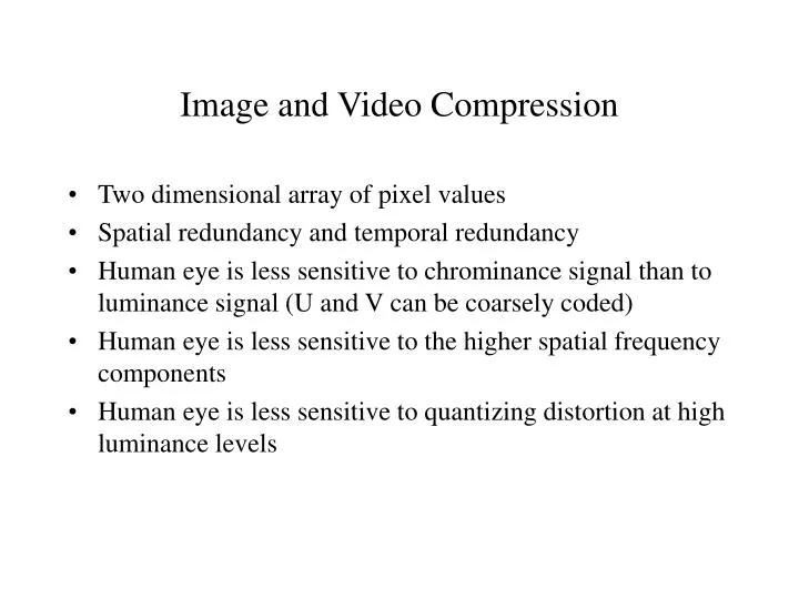 image and video compression