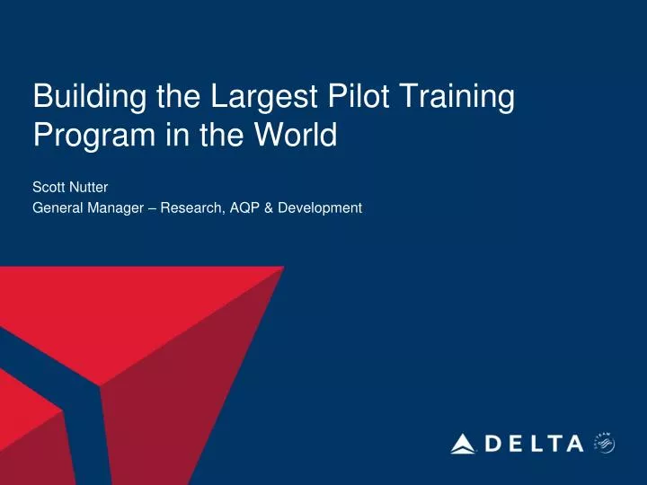 building the largest pilot training program in the world