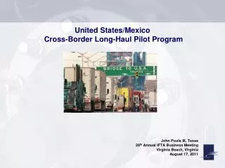 United States/Mexico Cross-Border Long-Haul Pilot Program