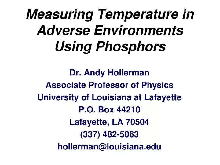 measuring temperature in adverse environments using phosphors