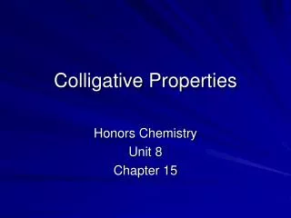 Colligative Properties