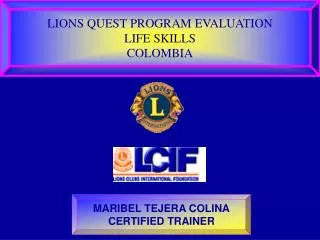 LIONS QUEST PROGRAM EVALUATION LIFE SKILLS COLOMBIA