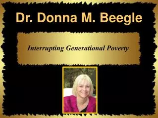Dr. Donna M. Beegle