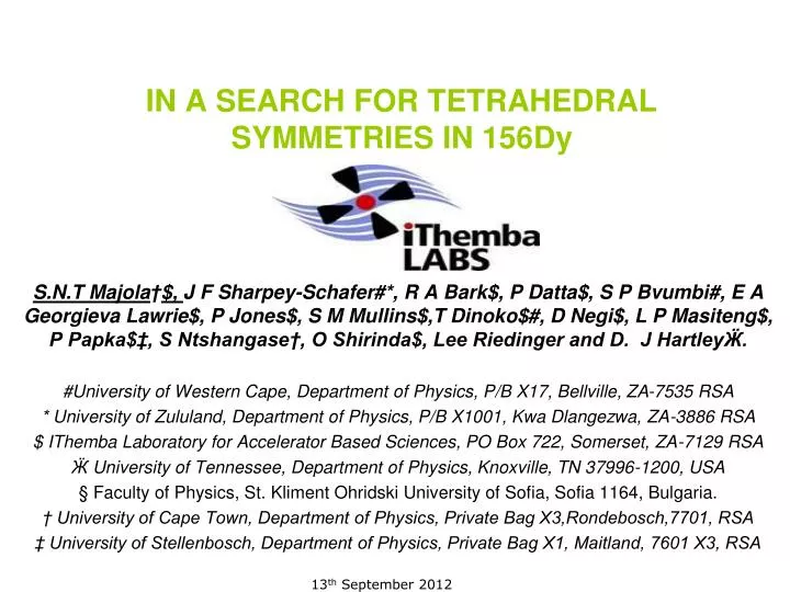 in a search for tetrahedral symmetries in 156dy
