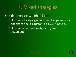 4. Mixed strategies
