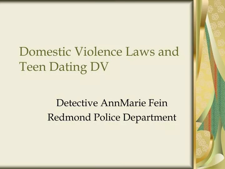 domestic violence laws and teen dating dv