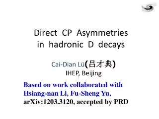Direct CP Asymmetries in hadronic D decays