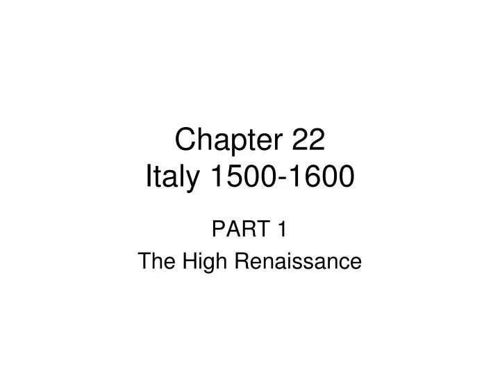 chapter 22 italy 1500 1600