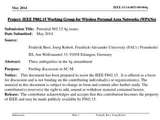 Project: IEEE P802.15 Working Group for Wireless Personal Area Networks (WPANs)