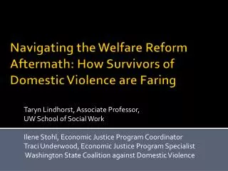 Navigating the Welfare Reform Aftermath: How Survivors of Domestic Violence are Faring