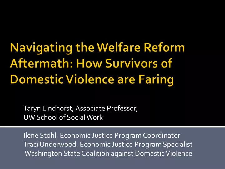 navigating the welfare reform aftermath how survivors of domestic violence are faring