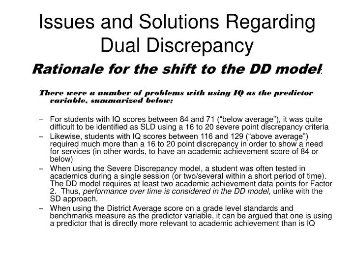 issues and solutions regarding dual discrepancy