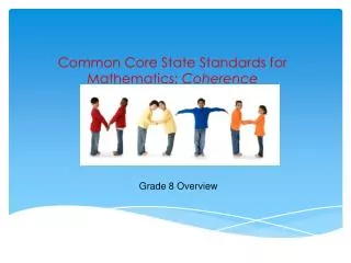 Common Core State Standards for Mathematics: Coherence