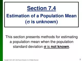Section 7.4 Estimation of a Population Mean (s is unknown )