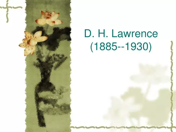 d h lawrence 1885 1930