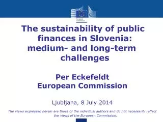 The sustainability of public finances in Slovenia: medium- and long-term challenges