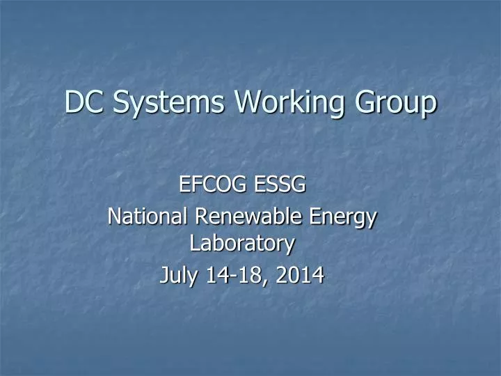 dc systems working group