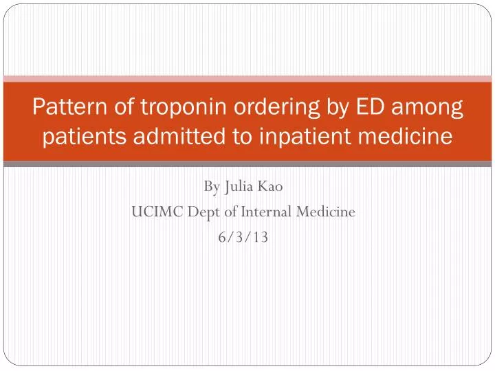 pattern of troponin ordering by ed among patients admitted to inpatient medicine