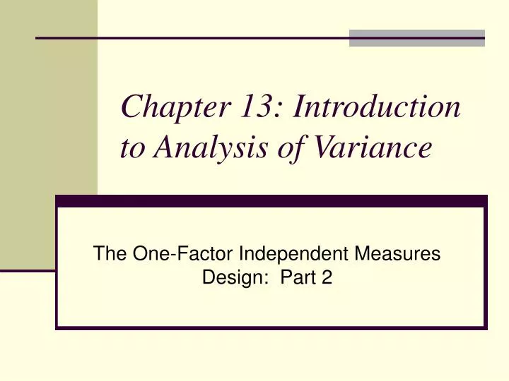 chapter 13 introduction to analysis of variance