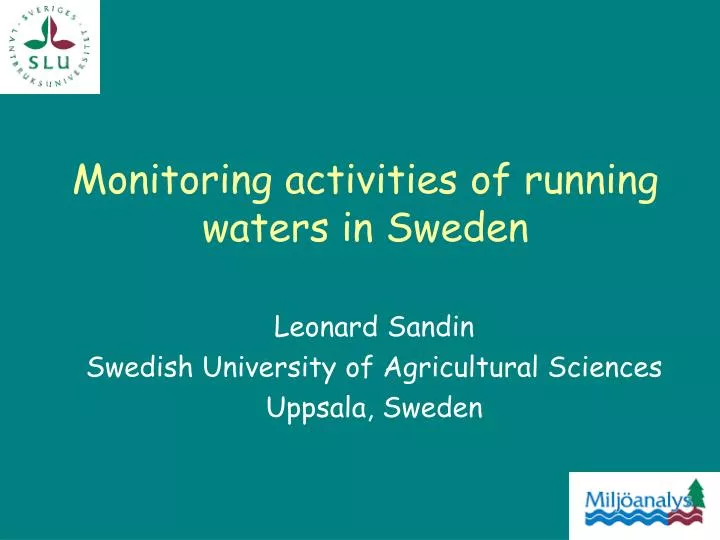 monitoring activities of running waters in sweden