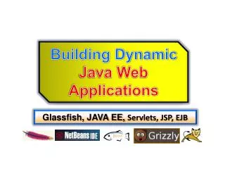 Building Dynamic Java Web Applications