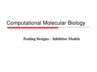 Computational Molecular Biology
