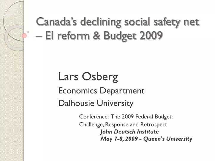 canada s declining social safety net ei reform budget 2009
