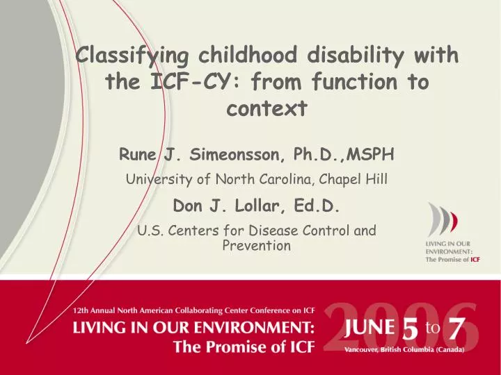classifying childhood disability with the icf cy from function to context