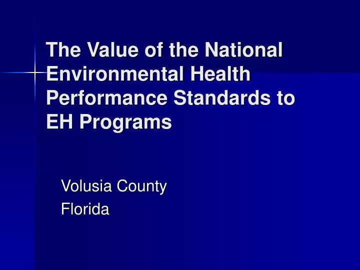 the value of the national environmental health performance standards to eh programs