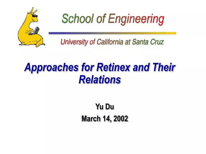 approaches for retinex and their relations