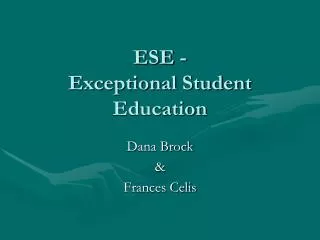 ESE - Exceptional Student Education