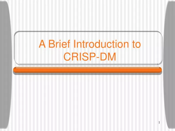 a brief introduction to crisp dm