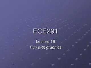 ECE291