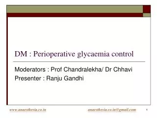 DM : Perioperative glycaemia control